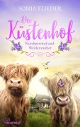 Cover-Bild zum Titel 'Der Küstenhof - Nordseewind und Weidenzauber' von 'Sonja Flieder'