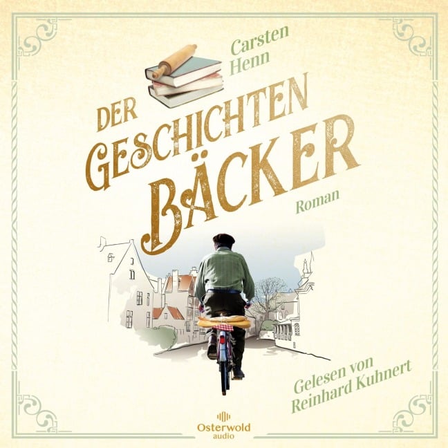 Der Geschichtenbäcker - Carsten Henn