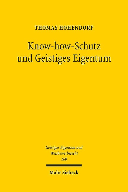 Know-how-Schutz und Geistiges Eigentum - Thomas Hohendorf