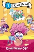 Cover-Bild zum Titel 'My Little Pony: Pony Life: Royal Bake-Off' von 'Hasbro'