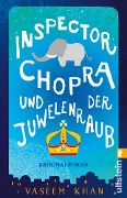 Cover-Bild zum Titel 'Inspector Chopra und der Juwelenraub' von 'Vaseem Khan'