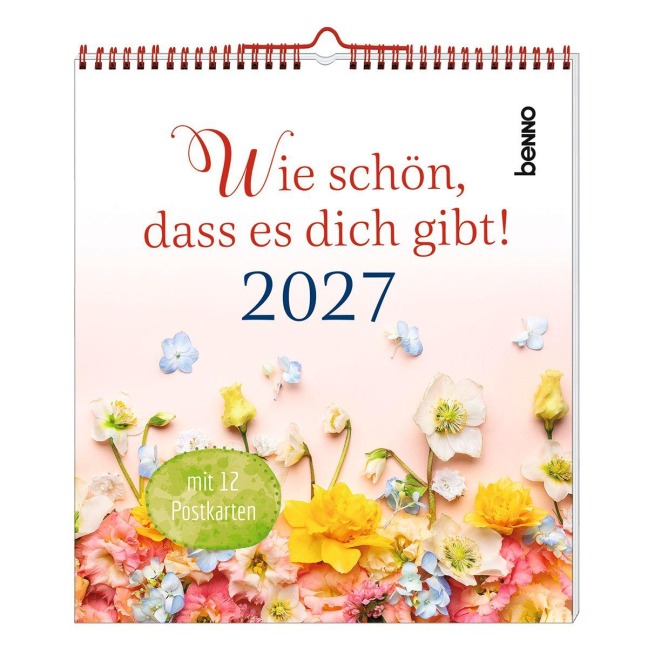 Wie schön, dass es dich gibt! 2027 - 