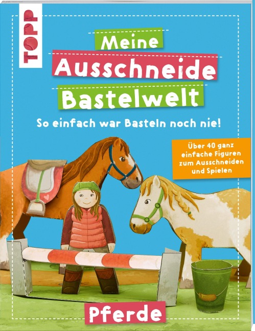Meine Ausschneide-Bastelwelt Pferde - 