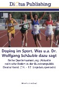 Cover-Bild zum Titel 'Doping im Sport. Was u.a. Dr. Wolfgang Schäuble dazu sagt' von ''