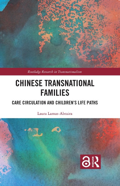 Chinese Transnational Families - Laura Lamas-Abraira