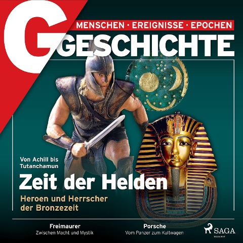 G/GESCHICHTE - Zeit der Helden ¿ Heroen und Herrscher der Bronzezeit - G. Geschichte