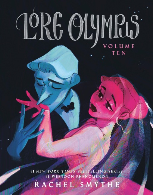 Lore Olympus: Volume Ten - Rachel Smythe