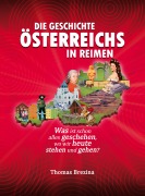 Cover-Bild zum Titel 'Die Geschichte Österreichs in Reimen' von 'Thomas Brezina'