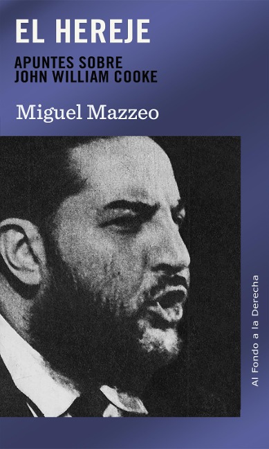 El hereje - Miguel Mazzeo