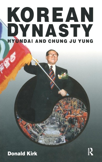 Korean Dynasty - Donald Kirk