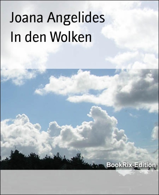 In den Wolken - Joana Angelides