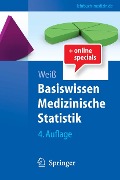 Cover-Bild zum Titel 'Basiswissen Medizinische Statistik' von 'Christel Weiß'