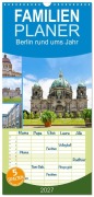 Cover-Bild zum Titel 'Familienplaner 2027 - Berlin rund ums Jahr mit 5 Spalten (Wandkalender, 21 x 45 cm) CALVENDO' von 'Tina Rabus'