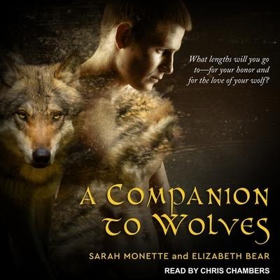 A Companion to Wolves - Sarah Monette, Elizabeth Bear