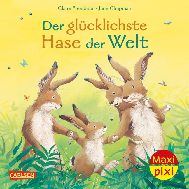 Maxi Pixi 364: VE 5: Der glücklichste Hase der Welt (5 Exemplare) - Claire Freedman