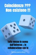Cover-Bild zum Titel 'Coincidenze ??? Non esistono !!!' von 'Pamela Joanna Berg'