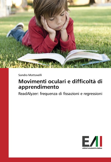 Movimenti oculari e difficoltà di apprendimento - Sandra Mattavelli
