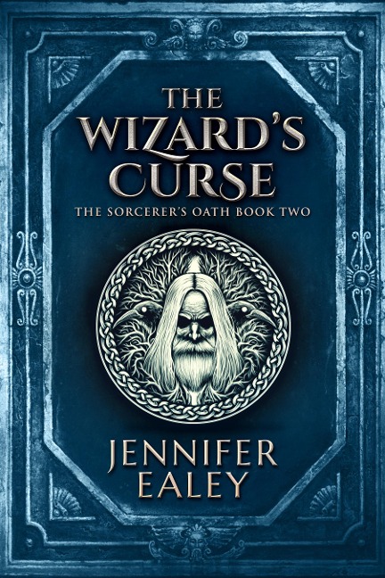 The Wizard's Curse - Jennifer Ealey