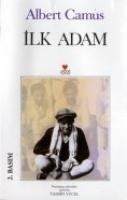 Ilk Adam - Albert Camus