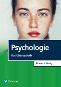 Cover-Bild zum Titel 'Psychologie - Das Übungsbuch' von 'Richard J. Gerrig'