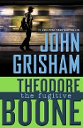 Cover-Bild zum Titel 'Theodore Boone: The Fugitive' von 'John Grisham'