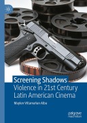 Cover-Bild zum Titel 'Screening Shadows' von 'Villamañan Alba Maylen'