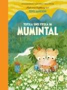 Tovsla und Vifsla im Mumintal - Cecilia Davidsson, Alex Haridi