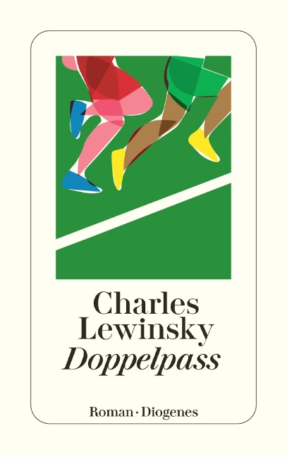 Doppelpass - Charles Lewinsky
