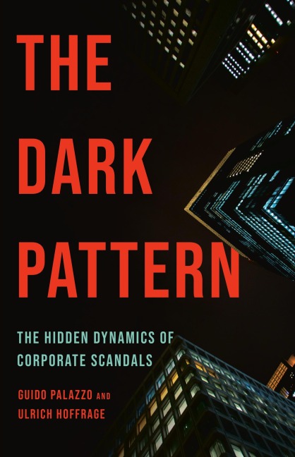 The Dark Pattern - Guido Palazzo, Ulrich Hoffrage