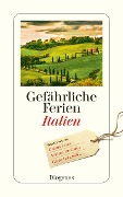Cover-Bild zum Titel 'Gefährliche Ferien - Italien' von ''
