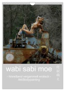 wabi sabi moe - hinreißend vergammelt erotisch - Akt/Bodypainting (Wandkalender 2026 DIN A4 hoch), CALVENDO Monatskalender - Fru. Ch Fru. Ch