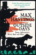 Cover-Bild zum Titel 'Outside Days' von 'Max Hastings'