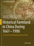 Cover-Bild zum Titel 'Historical Farmland in China During 1661-1980' von 'Xiaobin Jin, Yinkang Zhou, Yinong Cheng, Xuhong Yang'