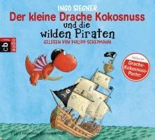 Der kleine Drache Kokosnuss und die wilden Piraten - Ingo Siegner