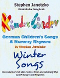 Cover-Bild zum Titel 'Kinderlieder Songbook - German Children's Songs & Nursery Rhymes - Winter Songs' von 'Stephen Janetzko'