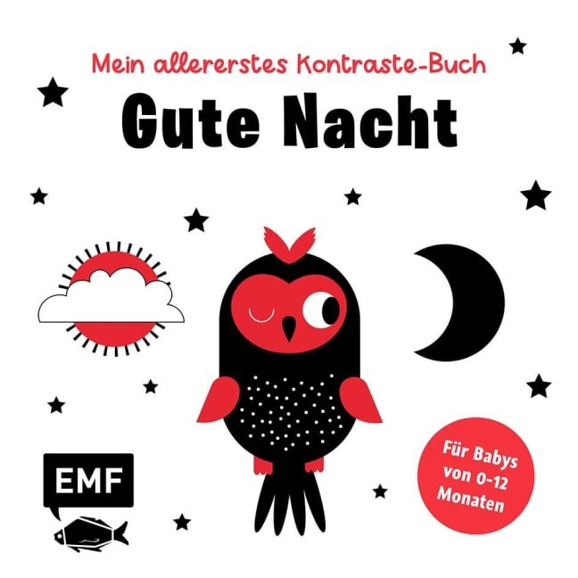 Mein allererstes Kontraste-Buch: Gute Nacht - für Babys von 0-12 Monaten - 