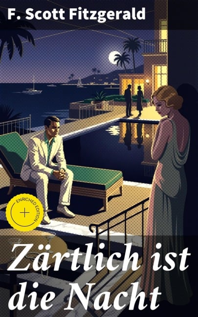 Zärtlich ist die Nacht - F. Scott Fitzgerald