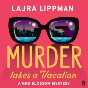 Cover-Bild zum Titel 'Murder Takes a Vacation' von 'Laura Lippman'