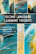 Cover-Bild zum Titel 'Second Language Learning Theories' von 'Rosamond Mitchell, Emma Marsden, Laura Domínguez, Florence Myles'