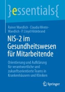 Cover-Bild zum Titel 'NIS-2 im Gesundheitswesen für Mitarbeitende' von 'Rainer Waedlich, Claudia Wente-Waedlich, P. Lloyd Hildebrand'