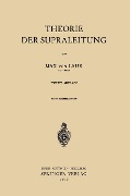 Theorie der Supraleitung - Max V. Laue