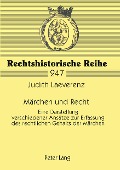 Cover-Bild zum Titel 'Märchen und Recht' von 'Judith Laeverenz'