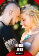 Cover-Bild zum Titel 'Reine Liebe' von 'Mia Graf'