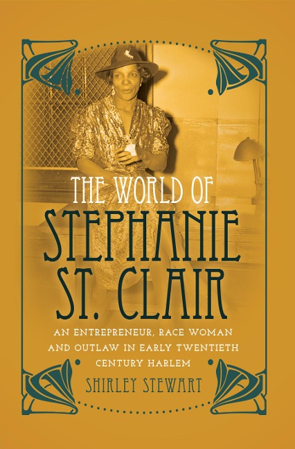 The World of Stephanie St. Clair - Shirley Stewart