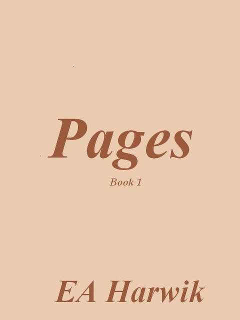 Pages - Book 1 - Ea Harwik