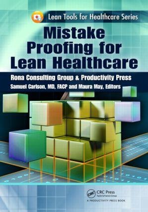 Mistake Proofing for Lean Healthcare - 