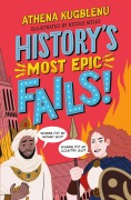 Cover-Bild zum Titel 'History's Most Epic Fails' von 'Athena Kugblenu'