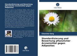 Cover-Bild zum Titel 'Standardisierung und Bewertung pflanzlicher Arzneimittel gegen Adipositas' von 'Chanchal Garg'