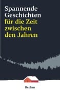 Cover-Bild zum Titel 'Spannende Geschichten für die Zeit zwischen den Jahren' von ''
