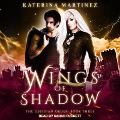 Cover-Bild zum Titel 'Wings of Shadows' von 'Katerina Martinez'